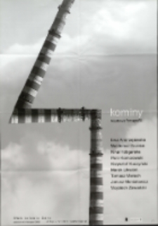 Cztery kominy. Wystawa fotografii - plakat [Dokument życia społecznego]