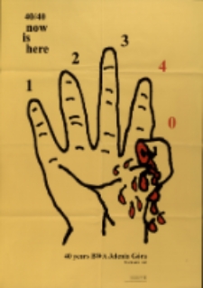 40/40 Now is here : 40 years BWA Jelenia Góra - plakat [Dokument życia społecznego]