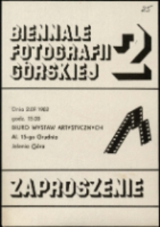 2 Biennale Fotografii Górskiej - zaproszenie [Dokument życia społecznego]