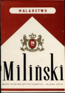 Dariusz Miliński. Malarstwo- katalog [Dokument życia społecznego]