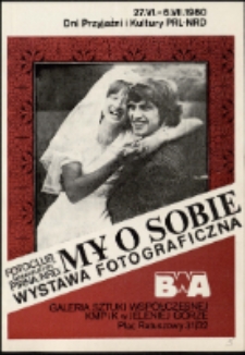 My o sobie. Wystawa Fotograficzna - katalog [Dokument życia społecznego]