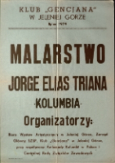 Jorge Elias Triana (Kolumbia). Malarstwo - afisz [Dokument życia społecznego]