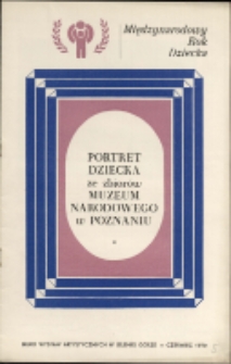 Portret dziecka ze zbiorów Muzeum Narodowego w Poznaniu - katalog [Dokument życia społecznego]