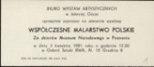 Współczesne malarstwo polskie ze zbiorów Muzeum Narodowego w Poznaniu - zaproszenie [Dokument życia społecznego]