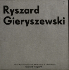 Ryszard Gieryszewski. Grafika, malarstwo - katalog [Dokument życia społecznego]
