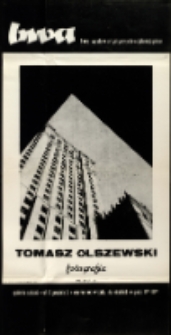 Tomasz Olszewski. Fotografia - plakat [Dokument życia społecznego]