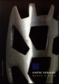 Umeni Designu. Sperk a sklo - zaproszenie [Dokument życia społecznego]