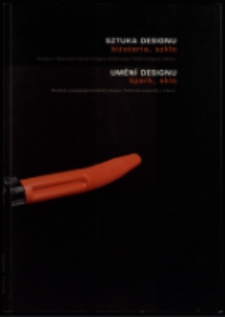 Sztuka designu. Biżuteria i szkło = Um&eacute;n&iacute; designu. &Scaron;perk a sklo [Dokument życia społecznego]