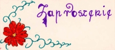 Zaproszenie dla zespołu śpiewaczego Koła Gospodyń Wiejskich w Piekarach do Szkoły Podstawowej w Kowalach z okazji Dnia Babci i Dnia Dziadka, 26.01.1990 r.