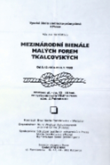 Mezin&aacute;rodn&iacute; Bien&aacute;le Mal&yacute;ch Forem Tkalcovsk&yacute;ch - afisz [Dokumenty życia społecznego]