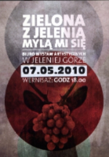 Zielona z Jelenią mylą mi się - zaproszenie [Dokumenty życia społecznego]