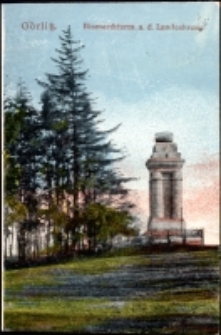 Görlitz. Bismarckturm a. d. Landeskrone [Dokument ikonograficzny]