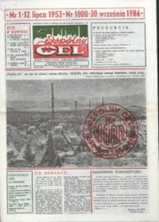 Wspólny cel : gazeta załogi ZWCH "Chemitex-Celwiskoza", 1986, nr 27 (1000)