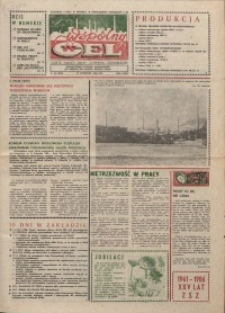Wspólny cel : gazeta załogi ZWCH "Chemitex-Celwiskoza", 1986, nr 33 (1006)