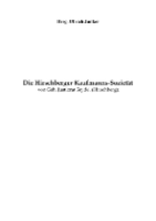 Die Hirschberger Kaufmanns-Sozietät [Dokument elektroniczny]
