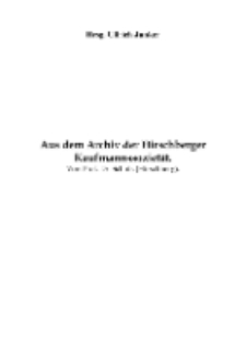 Aus dem Archiv der Hirschberger Kaufmannssozietät [Dokument elektroniczny]