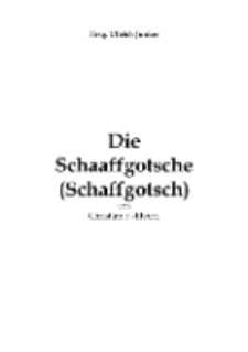 Die Schaaffgotsche (Schaffgotsch) [Dokument elektroniczny]