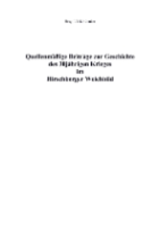 Quellenmäßige Beiträge zur Geschichte des 30jährigen Krieges im Hirschberger Weichbild [Dokument elektroniczny]