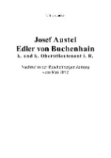 Josef Austel Edler von Buchenhain k. und k. Oberstlieutenant i. R. Nachruf in der Reichenberger Zeitung vom Mai 1893 [Dokument elektroniczny]