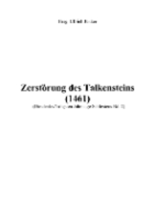 Zerst&ouml;rung des Talkensteins (1461) [Dokument elektroniczny]