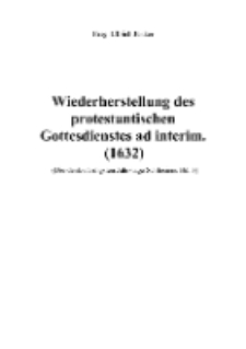 Wiederherstellung des protestantischen Gottesdienstes ad interim. (1632) [Dokument elektroniczny]