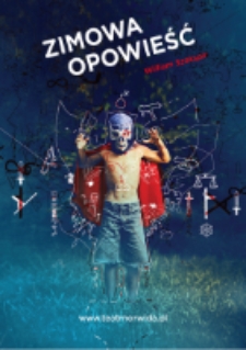 Zimowa opowieść - plakat [Dokument życia społecznego]