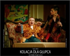 Kolacja dla głupca (fotos 2) [Dokument ikonograficzny]