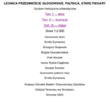 Legnica - Przedmieście Głogowskie, Piątnica, Stare Piekary : studium historyczno-urbanistyczne