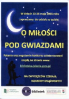O miłości pod gwiazdami : [quiz literacki] - plakat [Dokument życia społecznego]