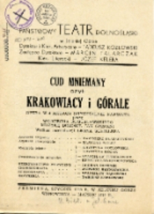 Cud mniemany, czyli Krakowiacy i Górale - ulotka [Dokument życia społecznego]