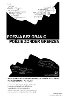 Poezja bez granic : wiersze pięciorga interkulturowych poetów z Holandii : po holendersku i po polsku = Poëzie zonder grenzen [Dokument elektroniczny]