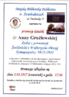 Promocja książki Anny Grużlewskiej "Żydzi z prowincji : Świdnicki i Wałbrzyski Okręg Synagogalny 1812-1945" [Dokument życia społecznego]