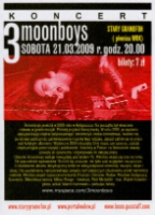 Ulotka informująca o koncercie zespołu 3 Moonboys [Dokument życia społecznego]