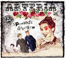 Okładka płyty zespołu Arteria Spowiedź dźwięków [Muzyka]