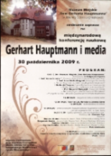 Gerhart Hauptmann i media : międzynarodowa konferencja naukowa - plakat [Dokument życia społecznego]
