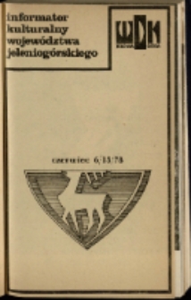 Informator Kulturalny Województwa Jeleniogórskiego, 1978, nr 6