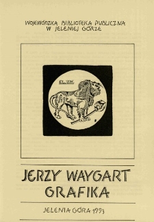 Jerzy Waygart : grafika - katalog [Dokument życia społecznego]