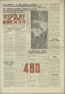 Wspólny cel : Gazeta samorządu robotniczego "Celwiskozy" odznaczona honorową złota odznaką zw. zaw. chemików , 1969, nr 24 (400)