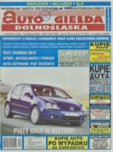 Auto Giełda Dolnośląska : regionalna gazeta ogłoszeniowa, 2003, nr 80 (1042) [18.08]