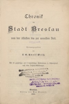 Chronik der Stadt Breslau von der ältesten bis zur neuesten Zeit