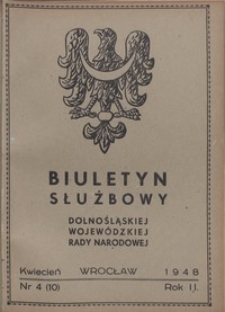 Biuletyn Służbowy Dolnośląskej Wojewódzkiej Rady Narodowej, R. 1, 1948, nr 4