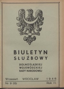 Biuletyn Służbowy Dolnośląskej Wojewódzkiej Rady Narodowej, R. 1, 1948, nr 9