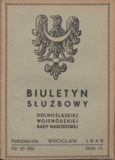 Biuletyn Służbowy Dolnośląskej Wojewódzkiej Rady Narodowej, R. 1, 1948, nr 10