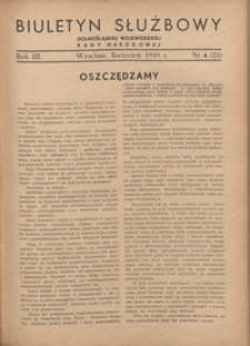 Biuletyn Służbowy Dolnośląskej Wojewódzkiej Rady Narodowej, R. 1, 1949, nr 4