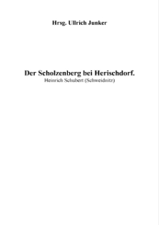 Der Scholzenberg bei Herischdorf [Dokument elektroniczny]