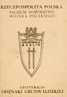 Legitymacja Odznaki Grunwaldzkiej [Dokument elektroniczny]