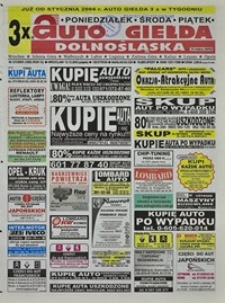Auto Giełda Dolnośląska : regionalna gazeta ogłoszeniowa, 2003, nr 121 (1083) [12.12]