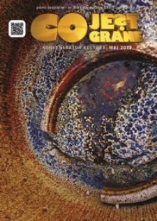 Co Jest Grane : koncentrator kultury, 2019, nr 303 maj