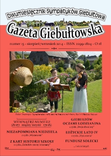 Gazeta Giebułtowska : dwumiesięcznik sympatyk&oacute;w Giebułtowa, 2014, nr 15