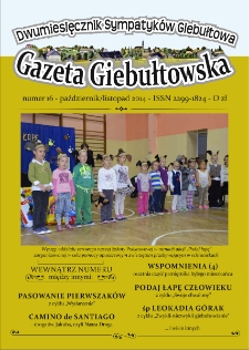 Gazeta Giebułtowska : dwumiesięcznik sympatyków Giebułtowa, 2014, nr 16
